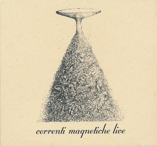 CORRENTI MAGNETICHE - Live